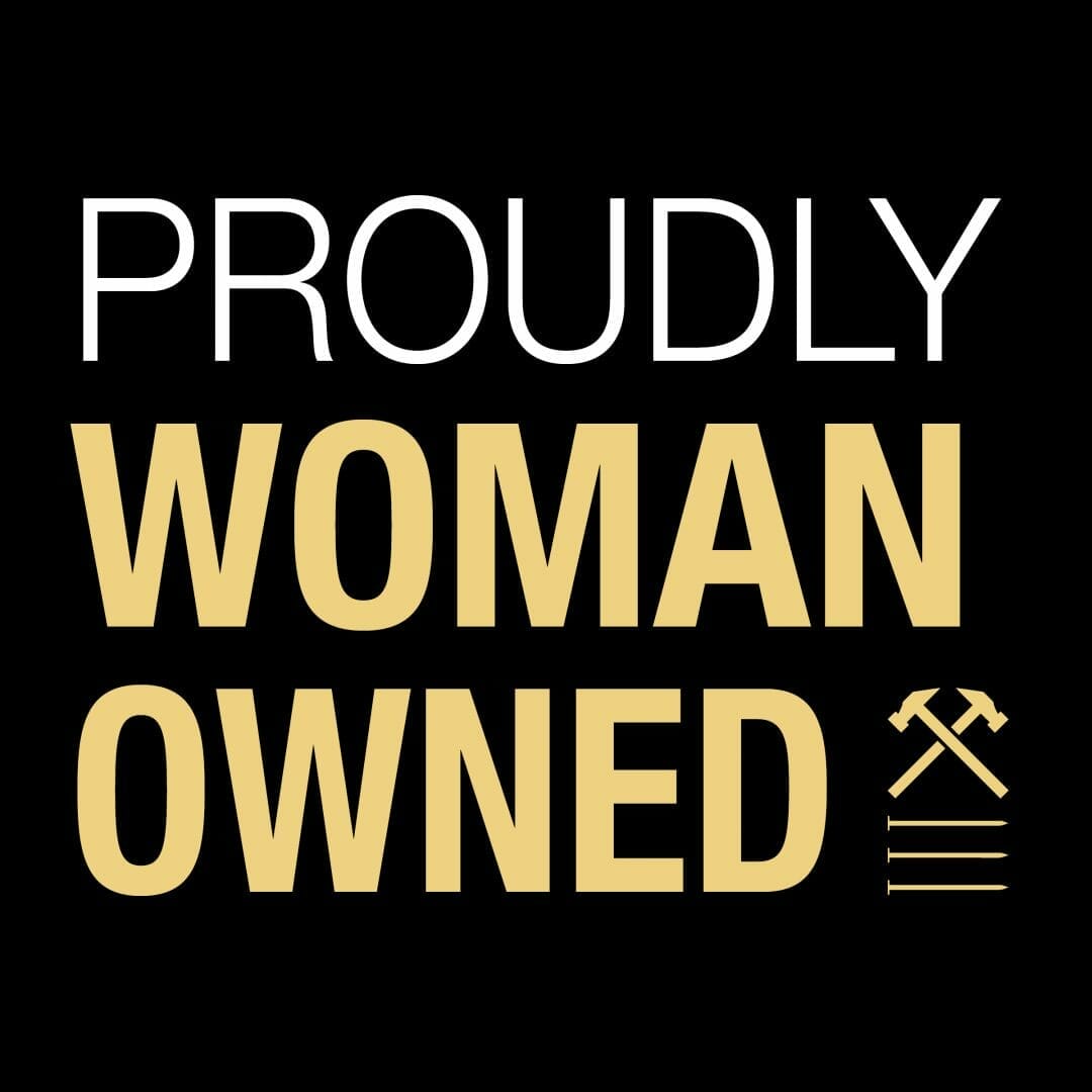 Proudly Woman Owned
